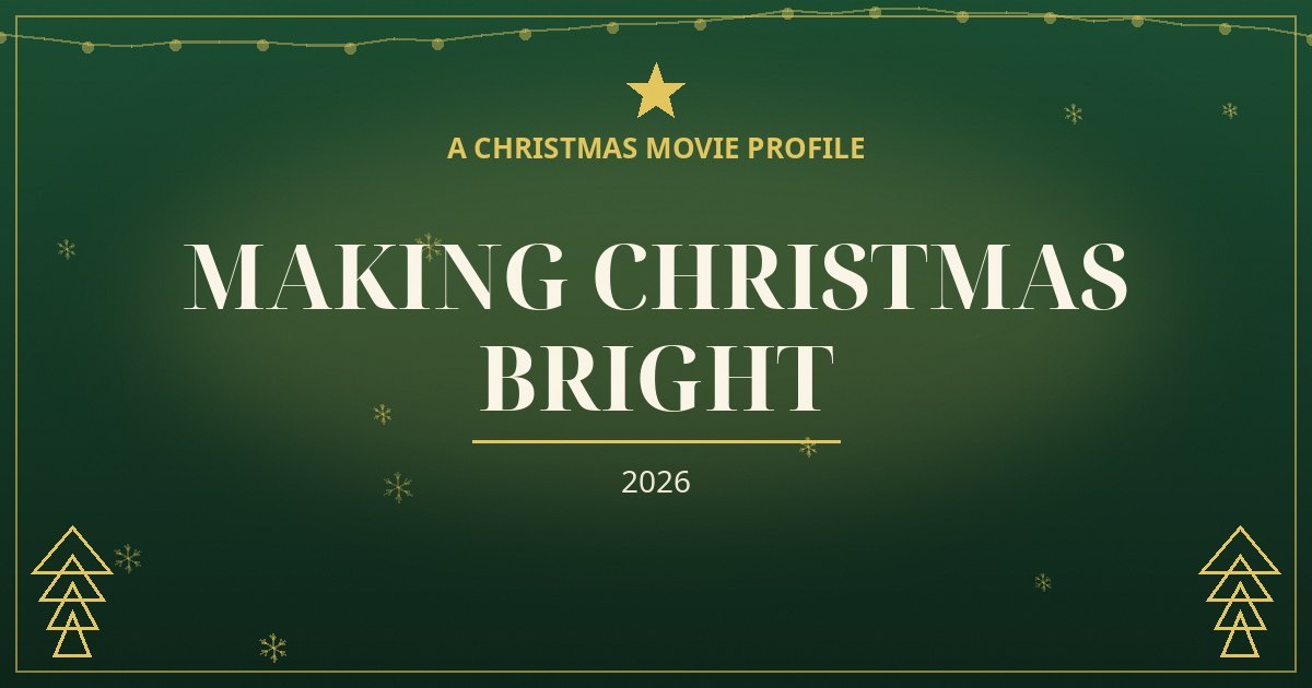Making Christmas Bright — original designed title card art