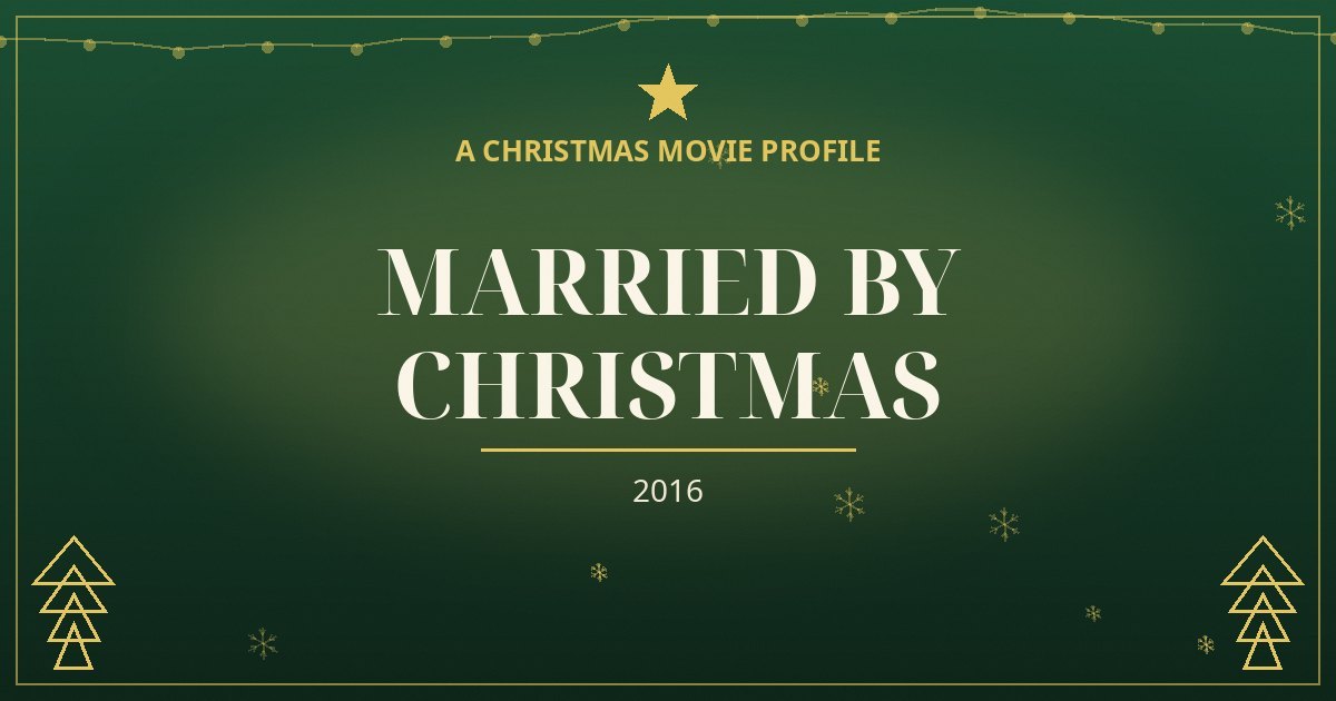 Married by Christmas — original designed title card art