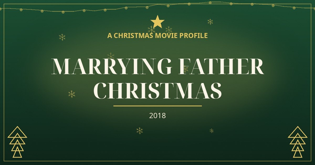 Marrying Father Christmas — original designed title card art
