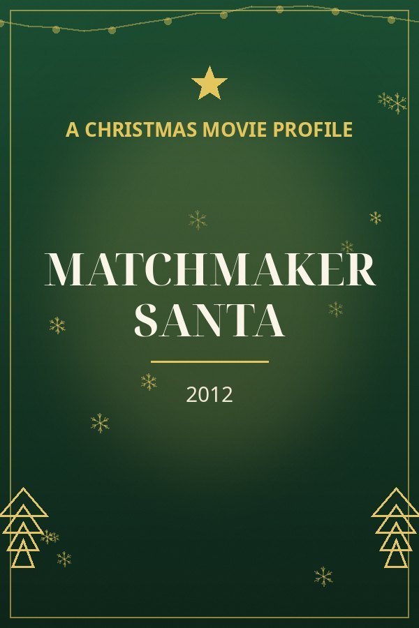 Matchmaker Santa — designed title card art