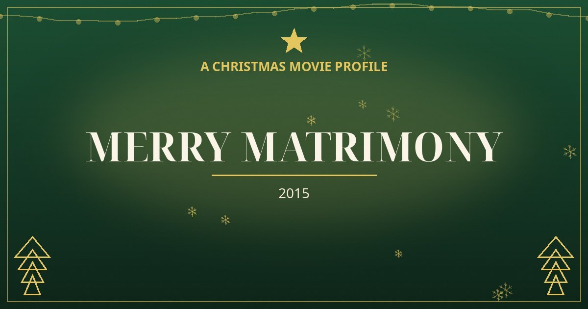 Merry Matrimony — original designed title card art