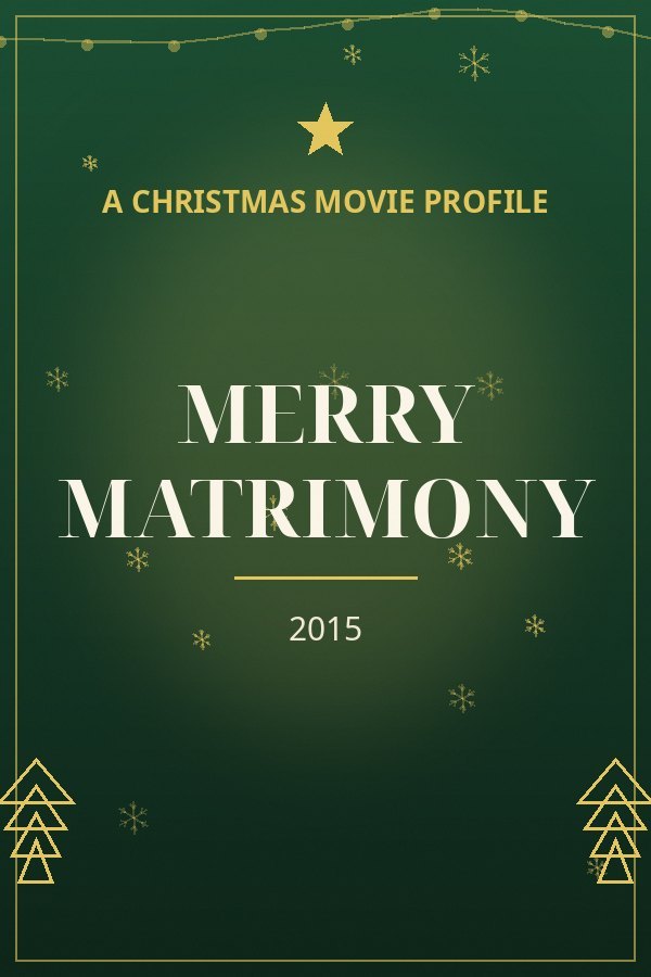 Merry Matrimony — designed title card art