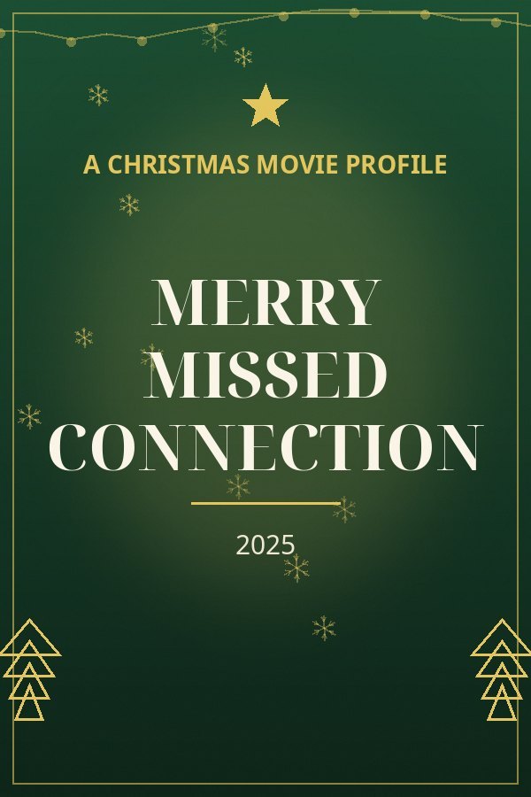 Merry Missed Connection — designed title card art