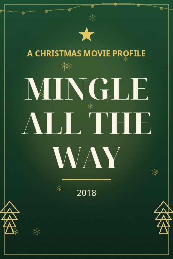 Mingle All the Way — designed title card art
