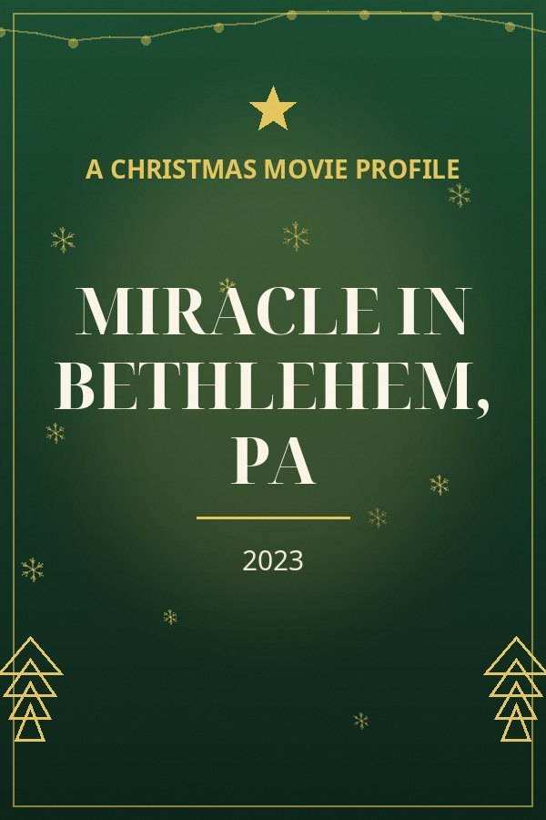 Miracle in Bethlehem, PA — designed title card art