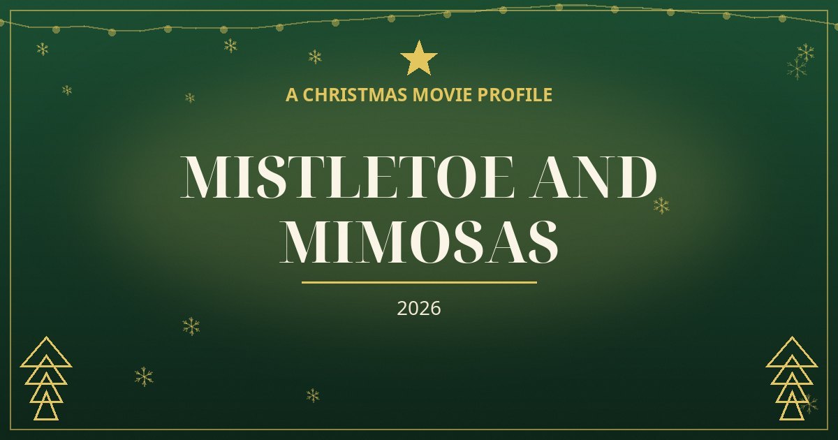 Mistletoe and Mimosas — original designed title card art