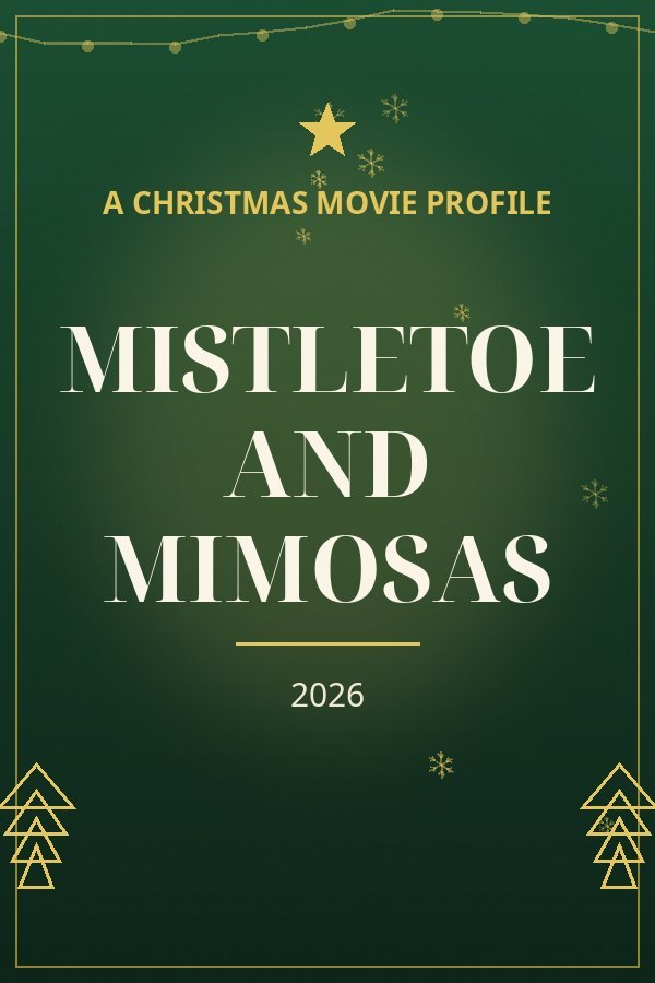 Mistletoe and Mimosas — designed title card art