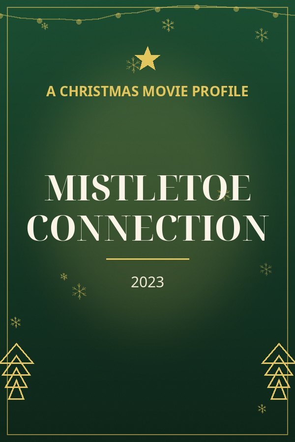 Mistletoe Connection — designed title card art