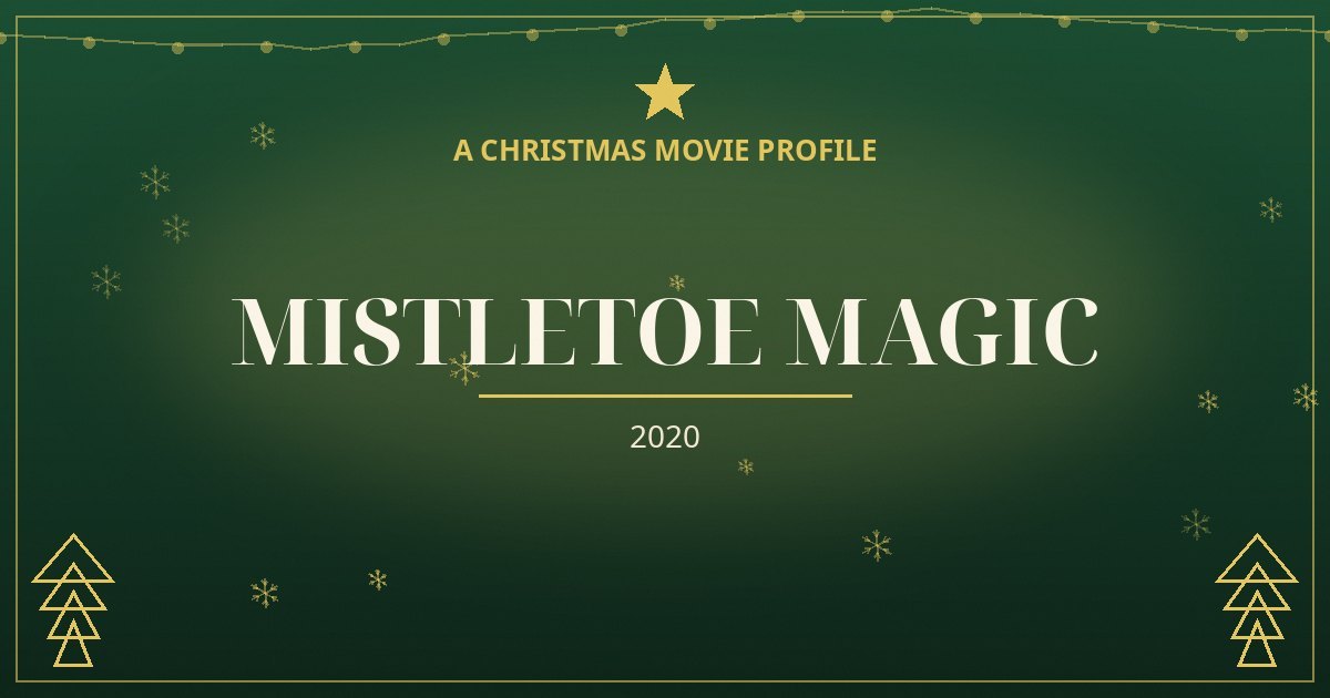 Mistletoe Magic — original designed title card art