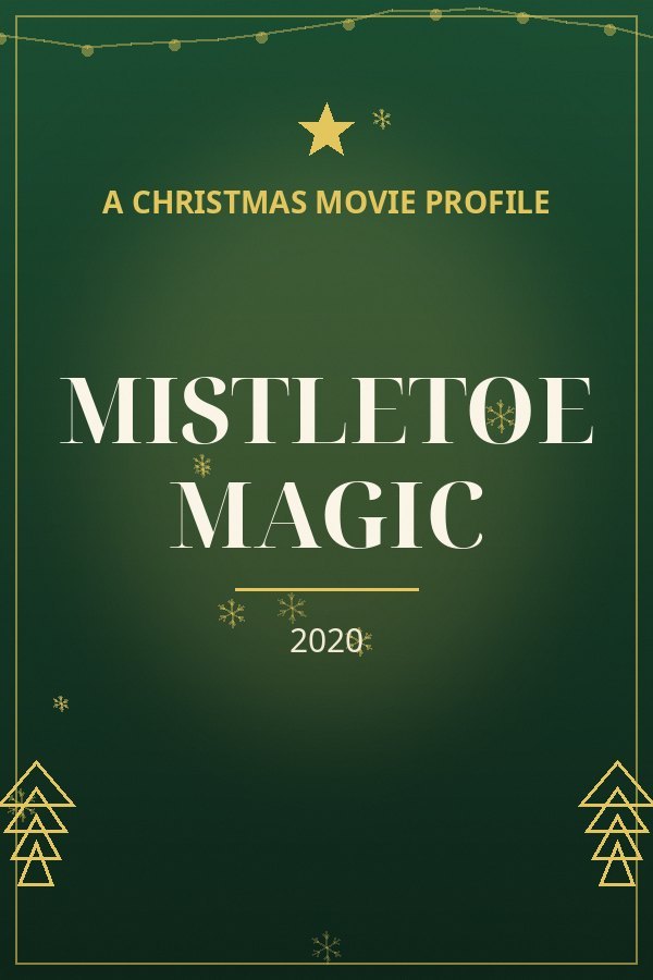 Mistletoe Magic — designed title card art