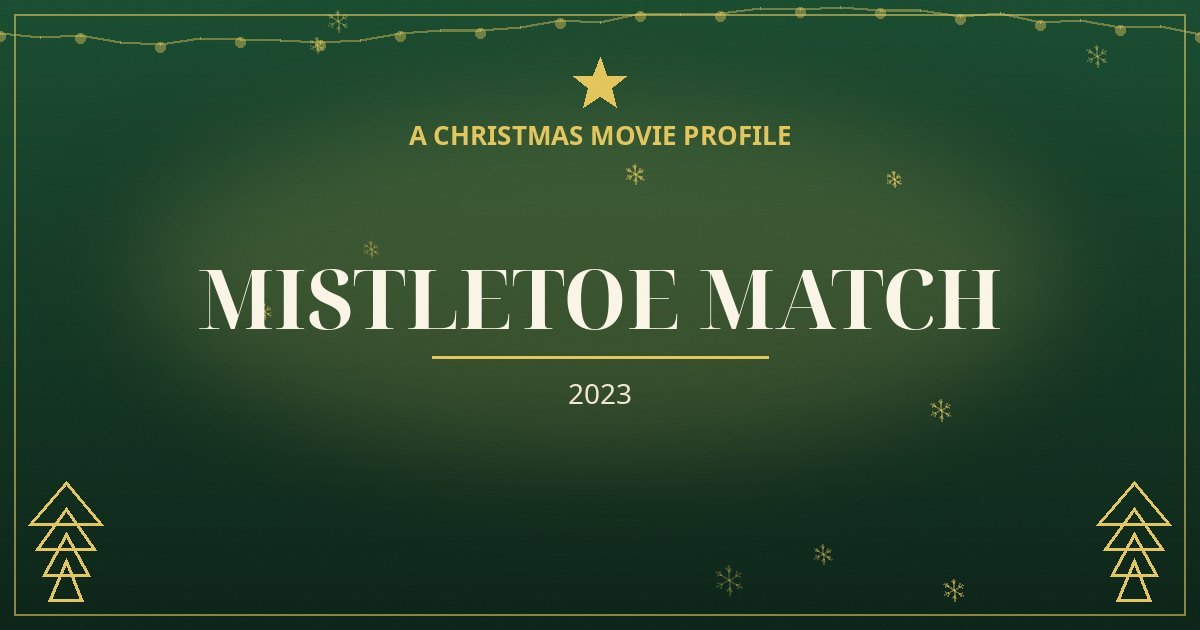 Mistletoe Match — original designed title card art