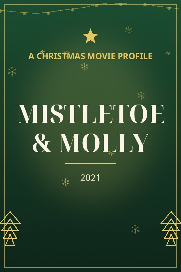 Mistletoe & Molly — designed title card art