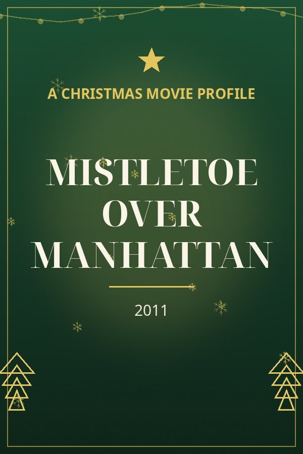 Mistletoe Over Manhattan — designed title card art