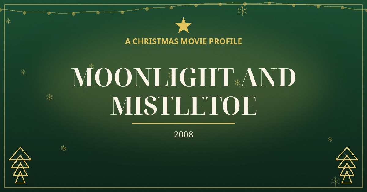 Moonlight and Mistletoe — original designed title card art