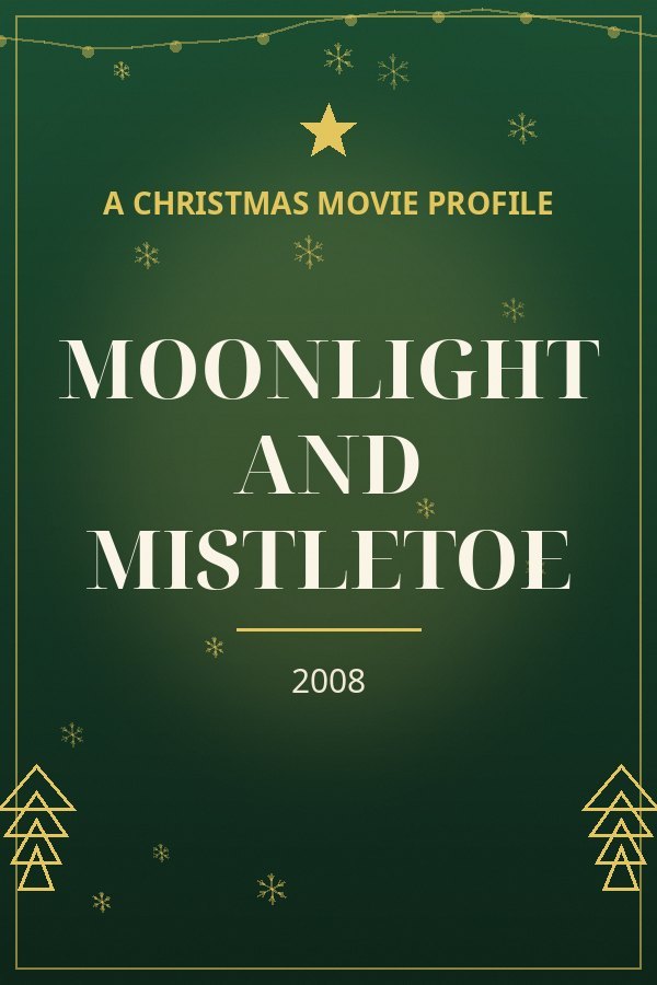 Moonlight and Mistletoe — designed title card art