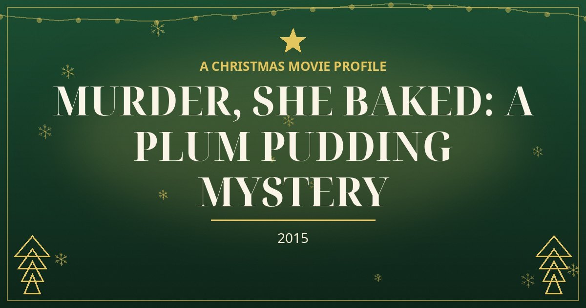 Murder, She Baked: A Plum Pudding Mystery — original designed title card art