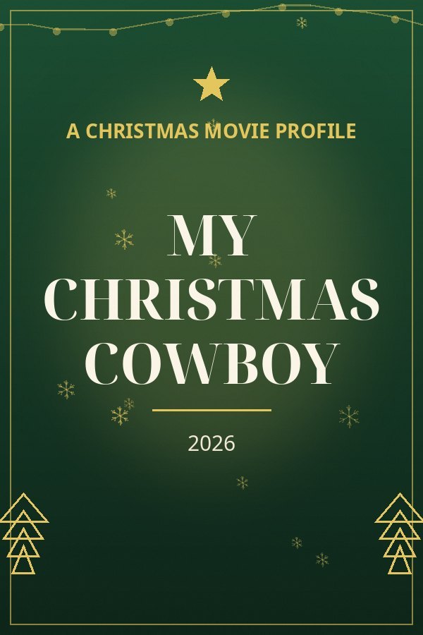 My Christmas Cowboy — designed title card art