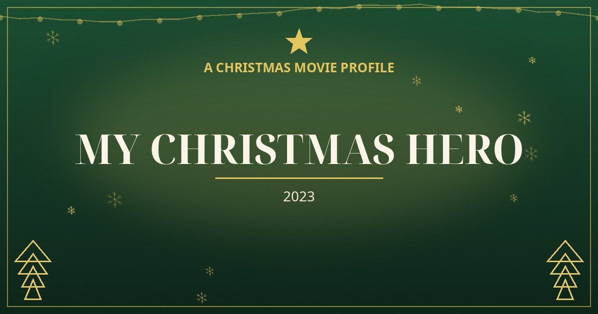 My Christmas Hero — original designed title card art