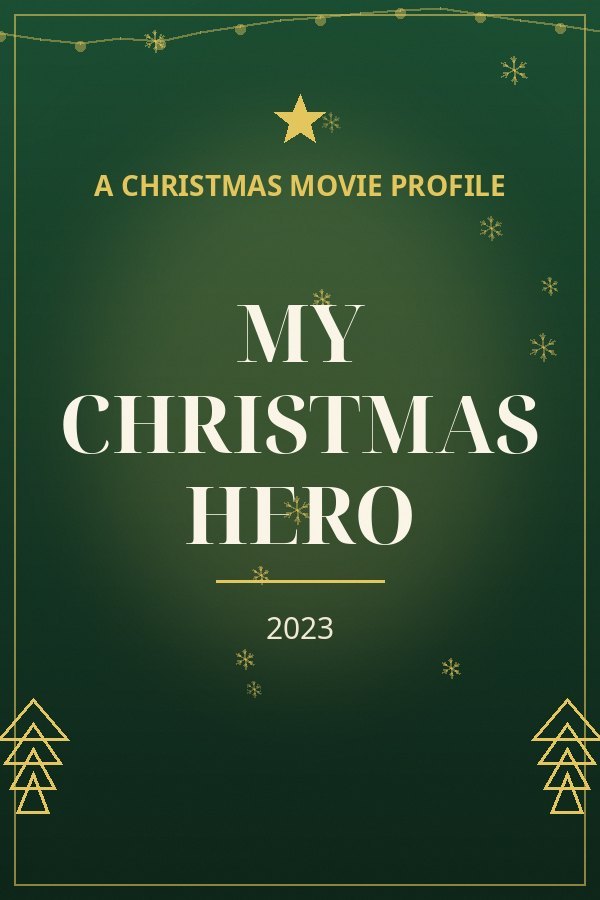 My Christmas Hero — designed title card art