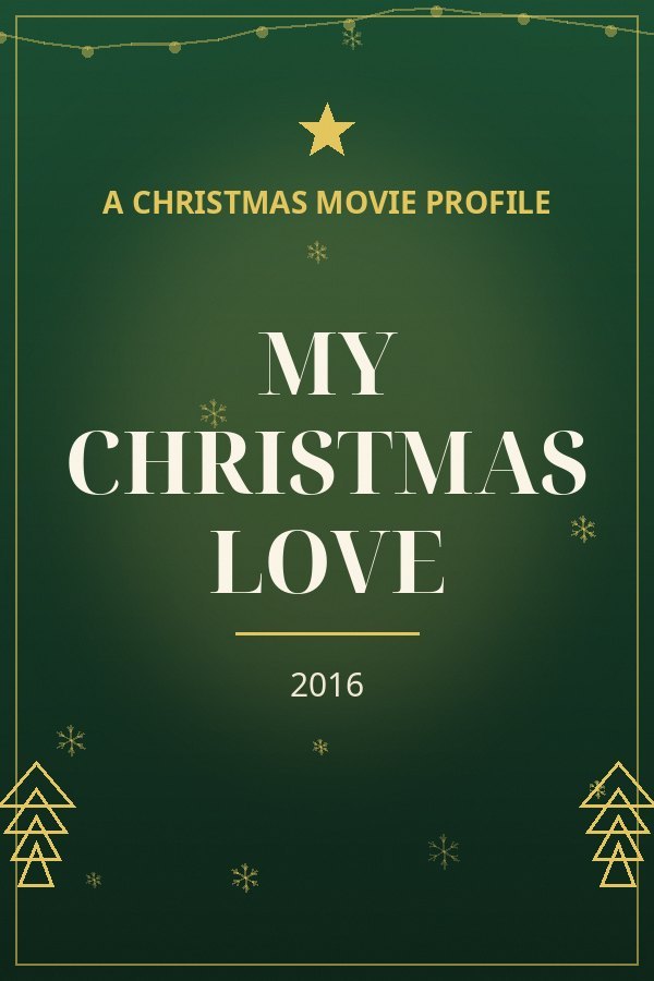 My Christmas Love — designed title card art