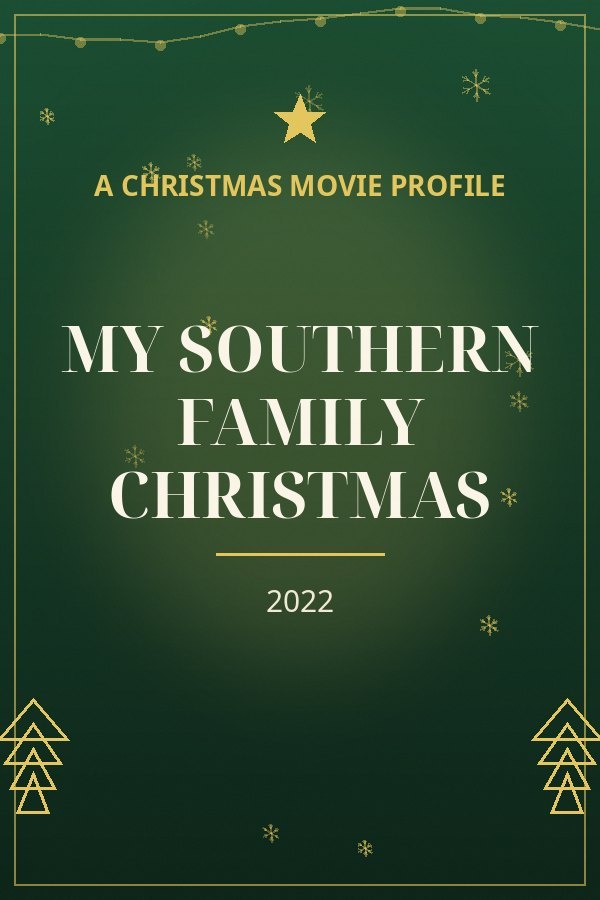 My Southern Family Christmas — designed title card art