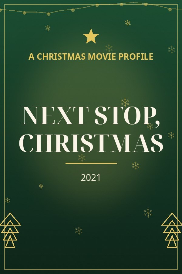 Next Stop, Christmas — designed title card art