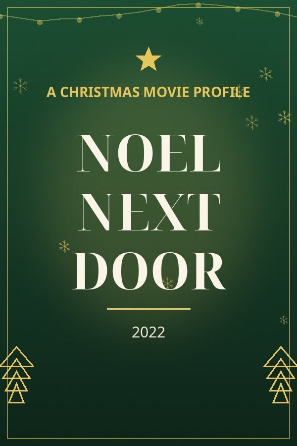 Noel Next Door — designed title card art
