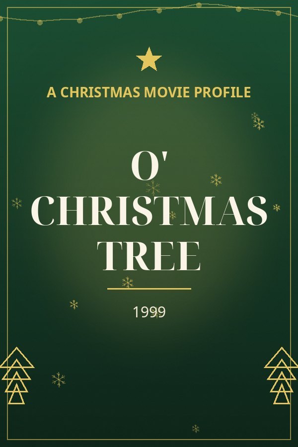 O' Christmas Tree — designed title card art