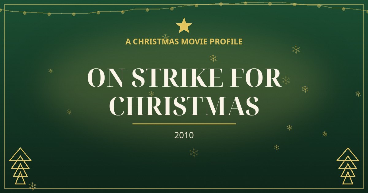 On Strike for Christmas — original designed title card art