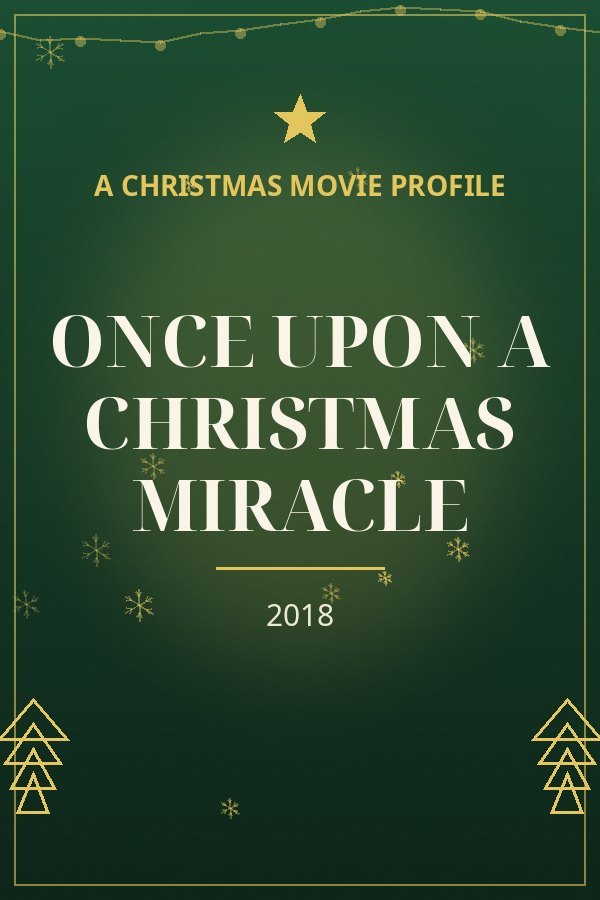 Once Upon a Christmas Miracle — designed title card art