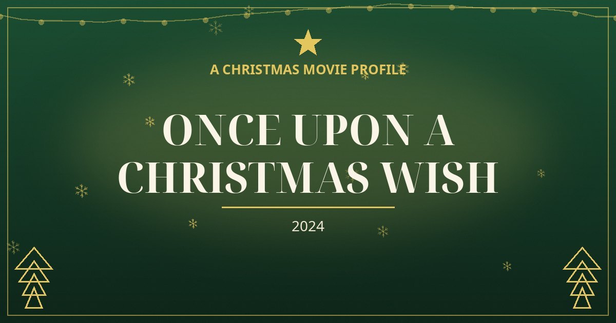 Once Upon a Christmas Wish — original designed title card art