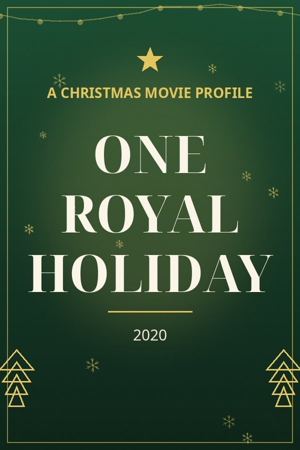 One Royal Holiday — designed title card art