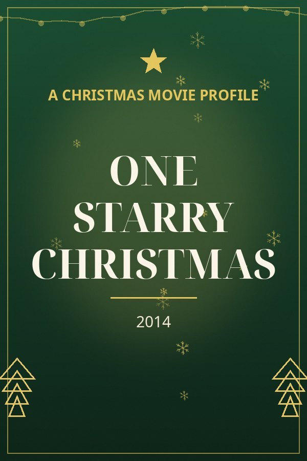 One Starry Christmas — designed title card art