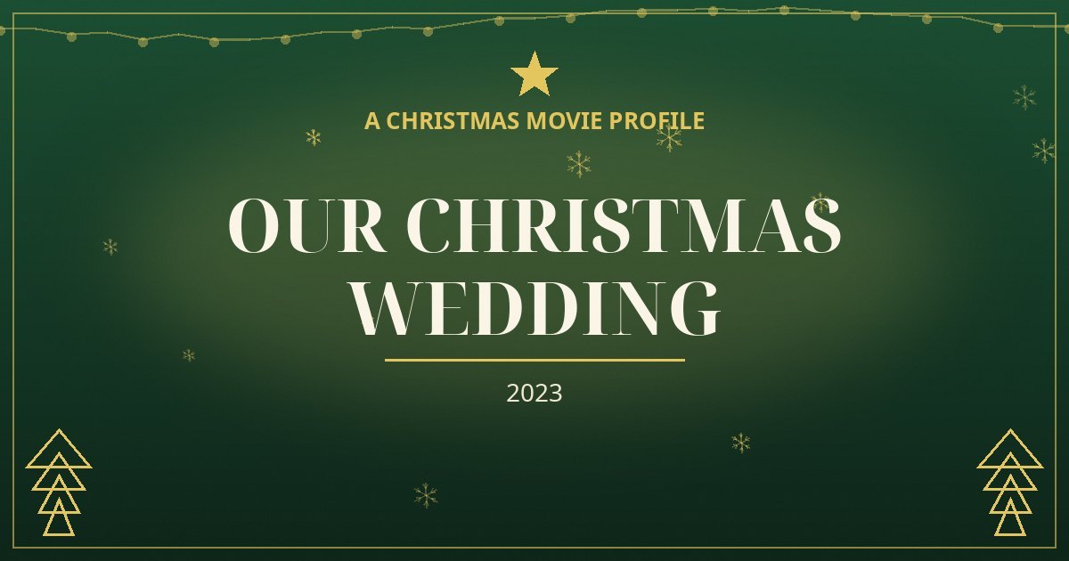 Our Christmas Wedding — original designed title card art