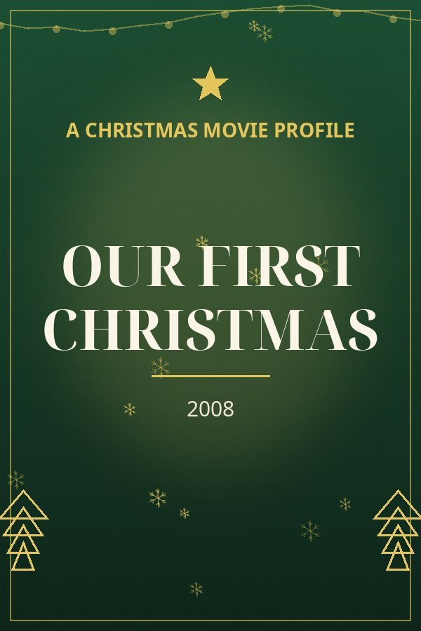 Our First Christmas — designed title card art