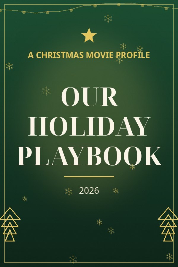 Our Holiday Playbook — designed title card art