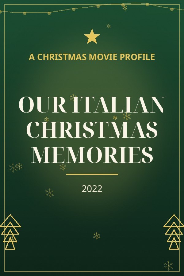 Our Italian Christmas Memories — designed title card art