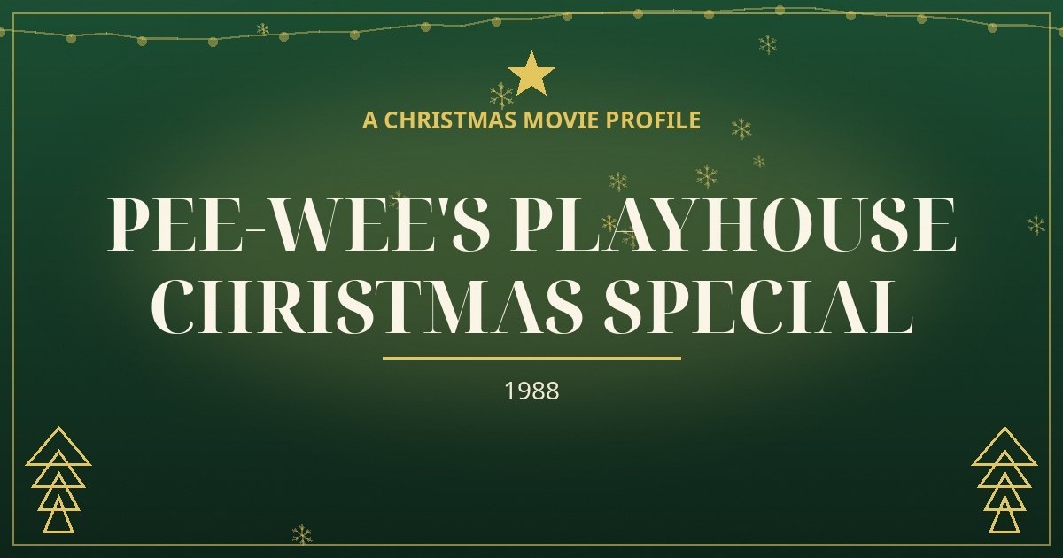 Pee-wee's Playhouse Christmas Special — original designed title card art