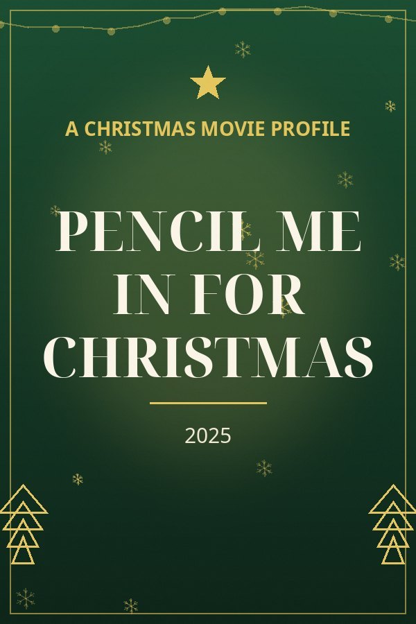 Pencil Me In for Christmas — designed title card art