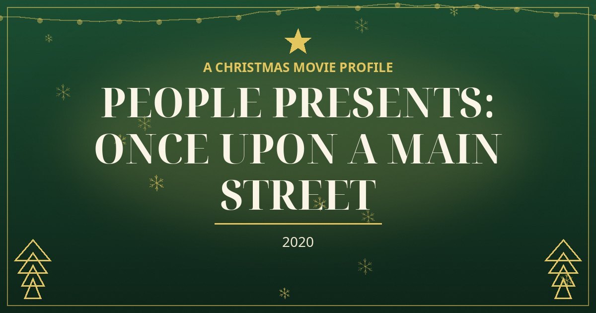 People Presents: Once Upon a Main Street — original designed title card art