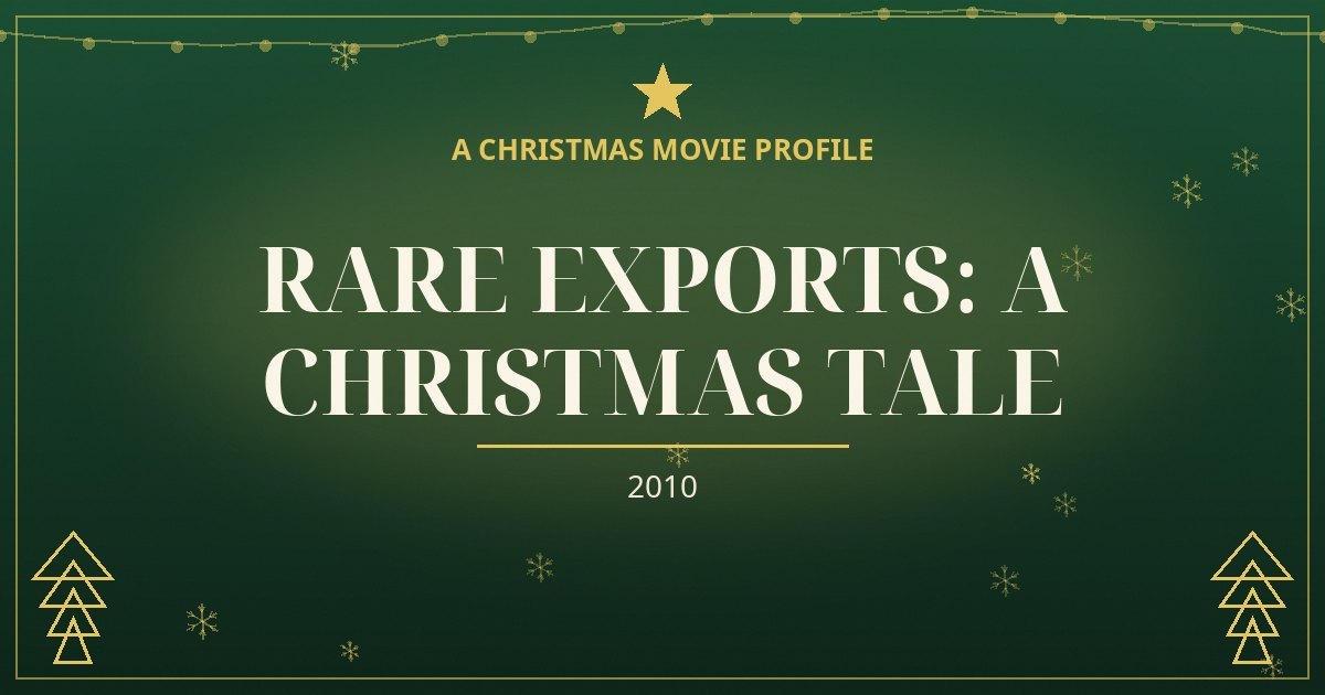 Rare Exports: A Christmas Tale — original designed title card art