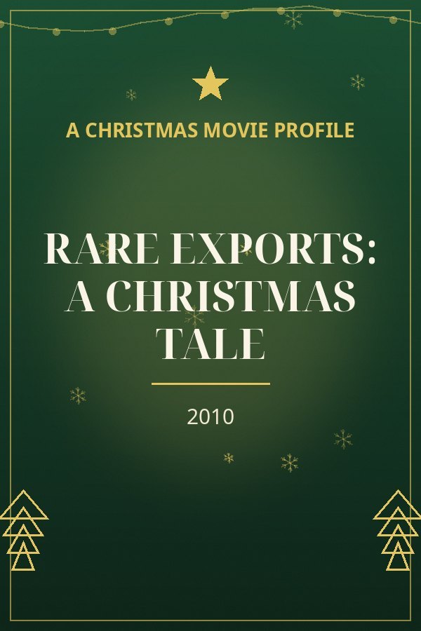 Rare Exports: A Christmas Tale — designed title card art