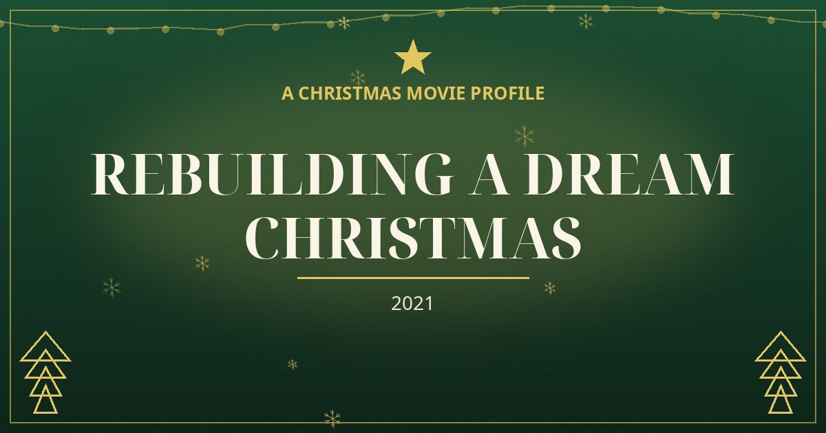 Rebuilding a Dream Christmas — original designed title card art