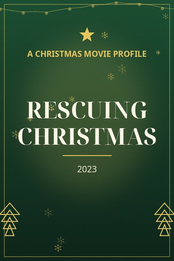 Rescuing Christmas — designed title card art