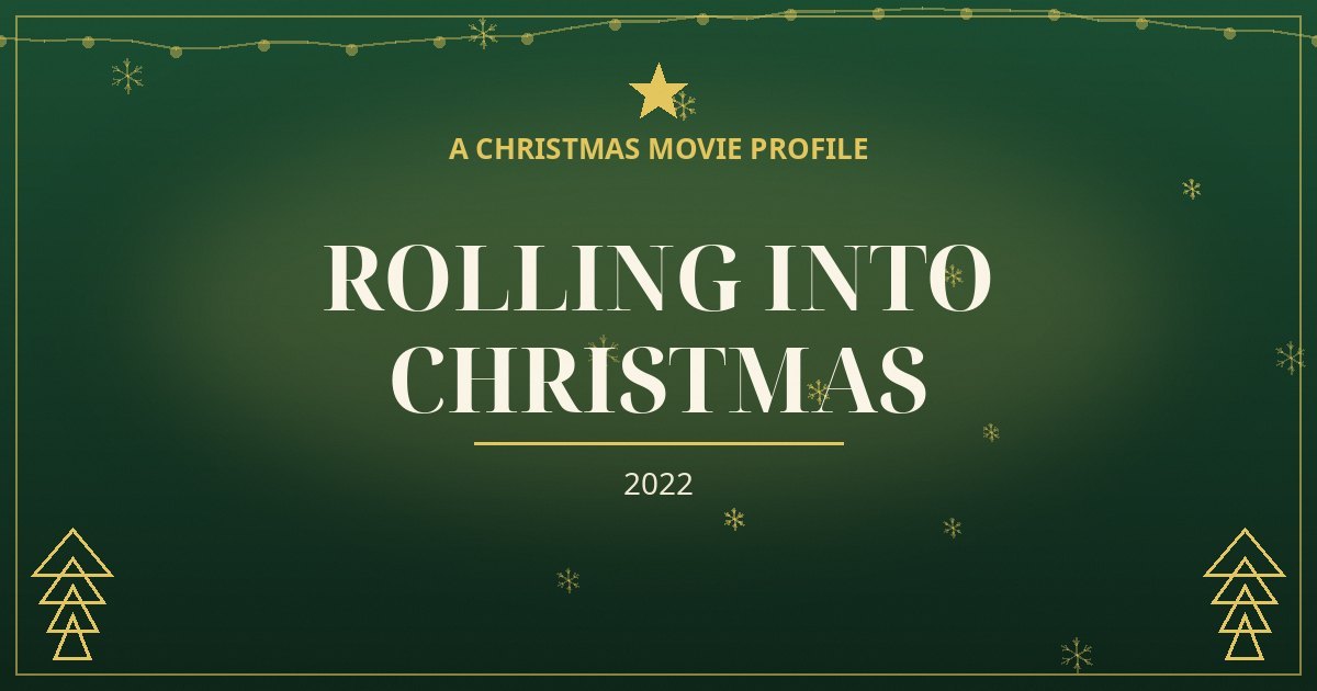 Rolling Into Christmas — original designed title card art