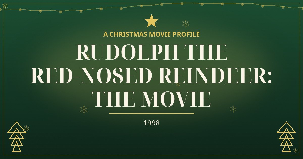 Rudolph the Red-Nosed Reindeer: The Movie — original designed title card art
