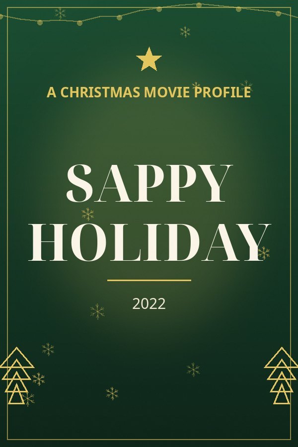 Sappy Holiday — designed title card art