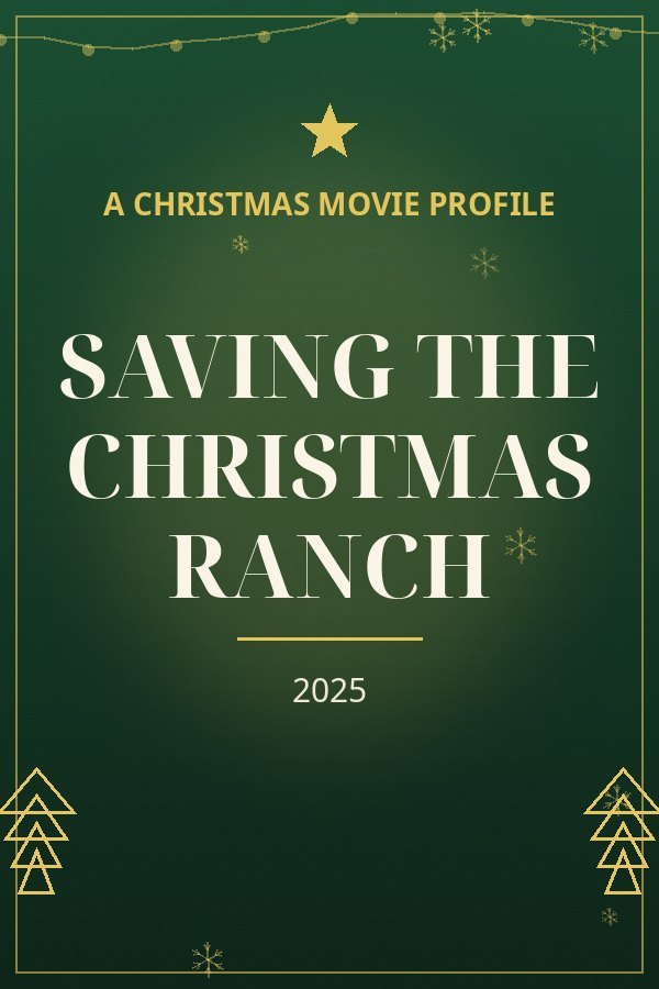 Saving the Christmas Ranch — designed title card art