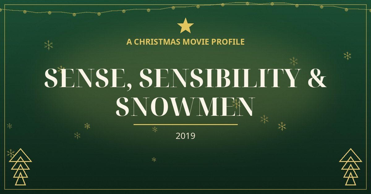 Sense, Sensibility & Snowmen — original designed title card art