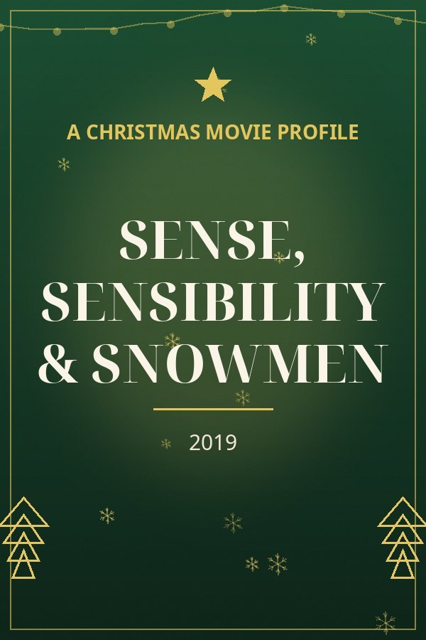 Sense, Sensibility & Snowmen — designed title card art